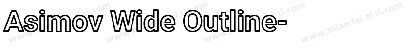 Asimov Wide Outline字体转换